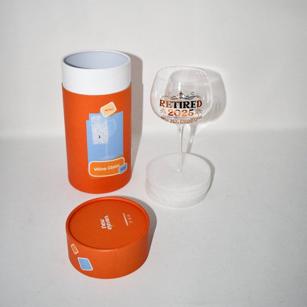 NewEleven Retirement 2025 Wine Glass, 16 oz,l NWT